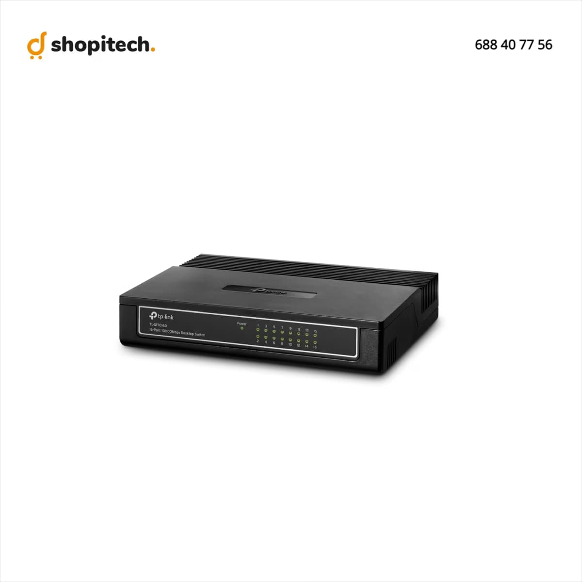 Switch TP-Link TL-SF1016D - ports Ethernet et LED